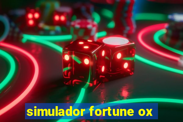 simulador fortune ox